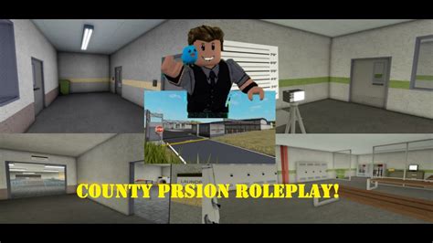 county jail rp roblox.